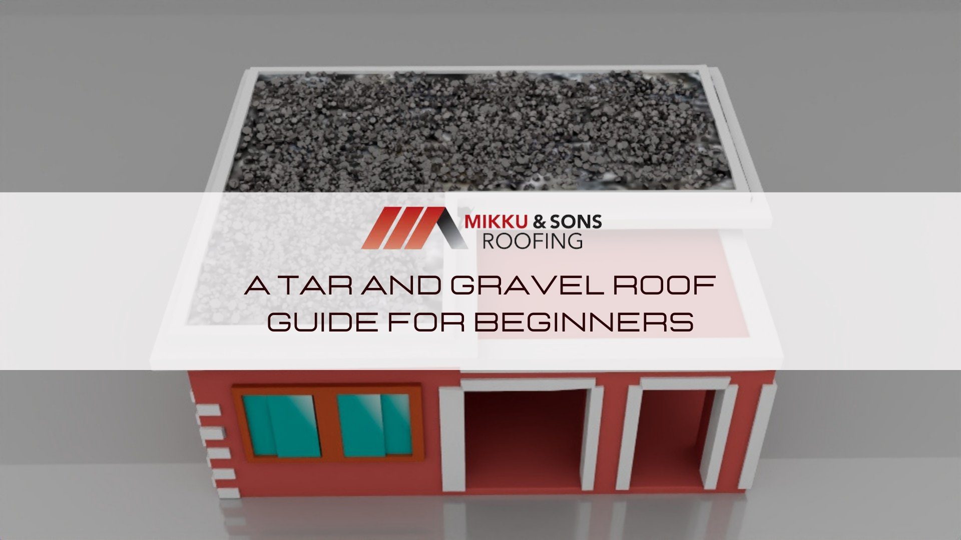 A Tar and Gravel Roof Guide for Beginners Mikku & Sons Roofing